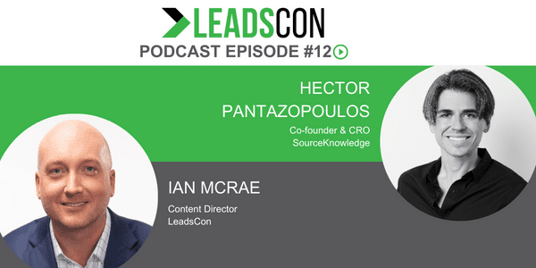 LeadsCon Podcast: Lead Generation Insights for Today and Tomorrow